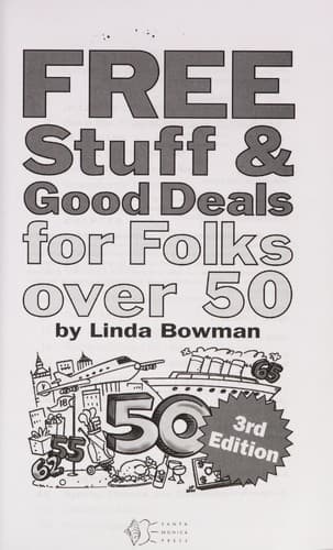 Cover of Free stuff & good deals for folks over 50 by Linda Bowman