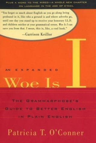 Cover of Woe is I by Patricia T. O'Conner