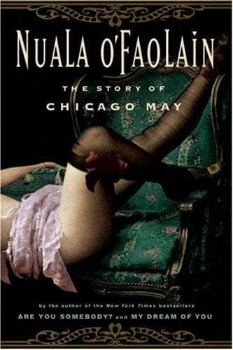 Cover of The Story of Chicago May by Nuala O'Faolain
