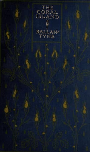 Cover of The Coral Island by Robert Michael Ballantyne