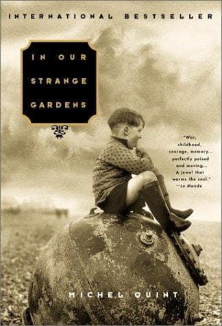 Cover of In our strange gardens by Michel Quint