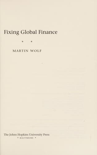 Cover of Fixing global finance by Martin Wolf