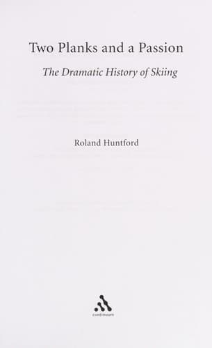 Cover of Two planks and a passion by Roland Huntford