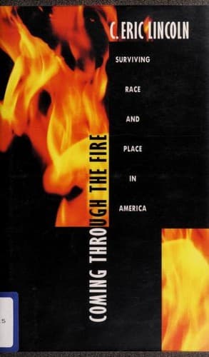 Cover of Coming through the fire by C. Eric Lincoln