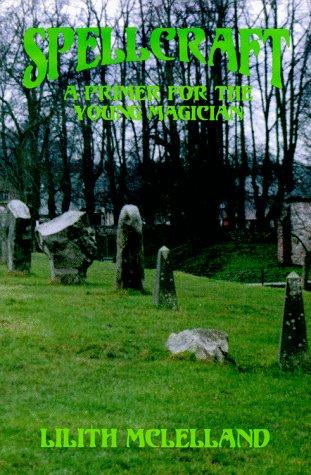 Cover of Spellcraft by Lilith McLelland