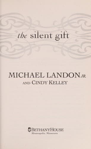 Cover of The silent gift by Jr Michael Landon