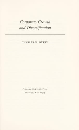 Cover of Corporate growth and diversification by Charles Harris Berry