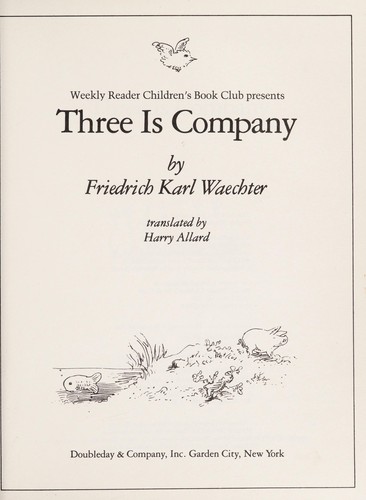 Cover of Three is company by Friedrich Karl Waechter