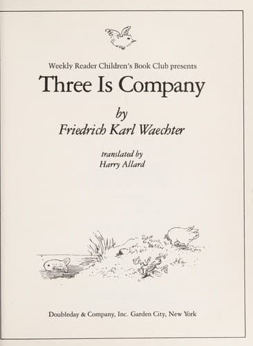Cover of Three is company by Friedrich Karl Waechter