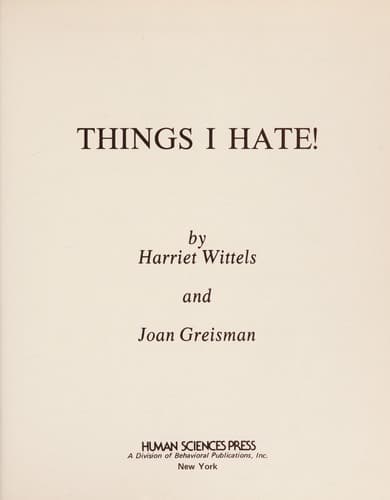 Cover of Things I hate! by Harriet Wittels