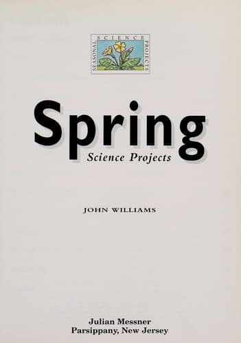 Cover of Spring science projects by John Williams