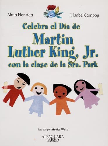 Cover of Celebra el día de Martin Luther King, Jr. con la clase de la Sra. Park by Alma Flor Ada