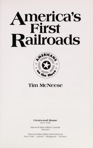 Cover of America's first railroads by Tim McNeese