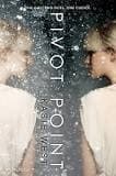 Cover of Pivot Point by Kasie West