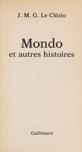 Cover of Mondo et autres histoires by J. M. G. Le Clézio
