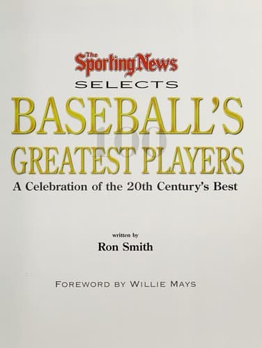 Cover of The Sporting News selects baseball's greatest players by Ron Smith