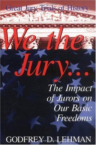 Cover of We the jury-- by Godfrey D. Lehman