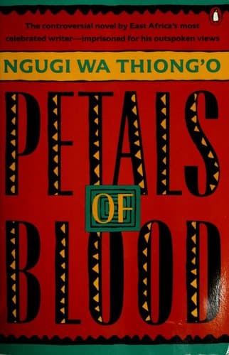 Cover of Petals of blood by Ngũgĩ wa Thiongʼo
