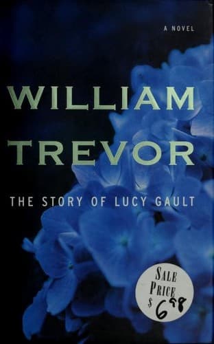 Cover of The Story of Lucy Gault by William Trevor