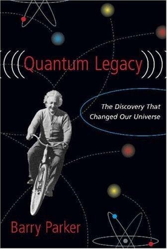 Cover of Quantum legacy by Barry R. Parker