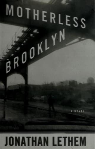 Cover of Motherless Brooklyn by Jonathan Lethem