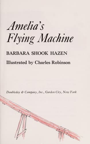 Cover of Amelia's flying machine by Barbara Shook Hazen