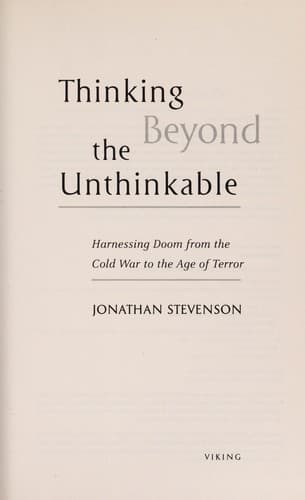 Cover of Thinking beyond the unthinkable by Jonathan Stevenson