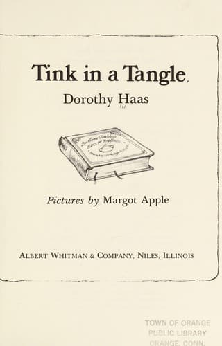 Cover of Tink in a tangle by Dorothy Haas