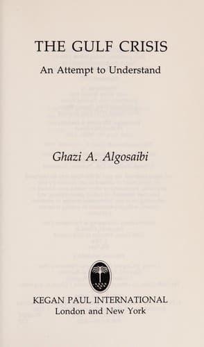 Cover of The Gulf Crisis by Ghāzī ʻAbd al-Raḥmān Quṣaybī