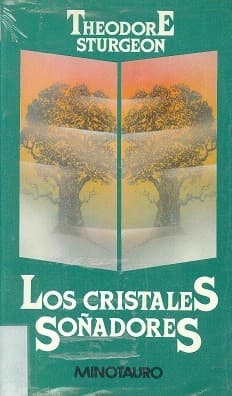 Cover of Los Cristales Sonadores by Theodore Sturgeon