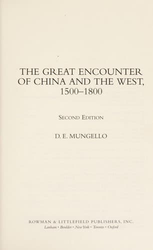 Cover of The great encounter of China and the West, 1500-1800 by David E. Mungello