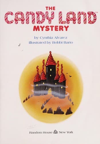 Cover of The Candy Land mystery by Cynthia Alvarez