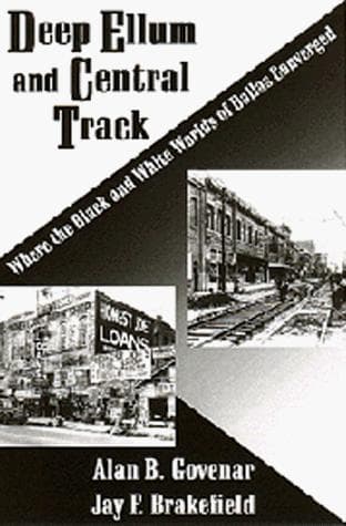 Cover of Deep Ellum and Central Track by Alan B. Govenar