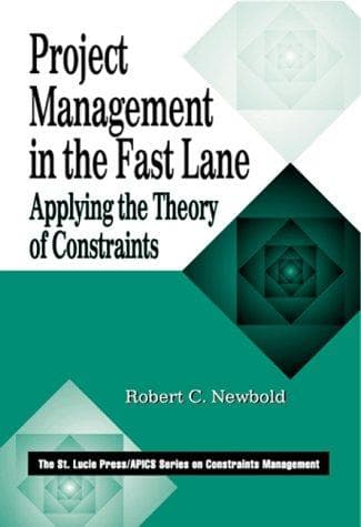 Cover of Project management in the fast lane by Robert C. Newbold