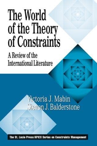 Cover of The world of the theory of constraints by Victoria J. Mabin