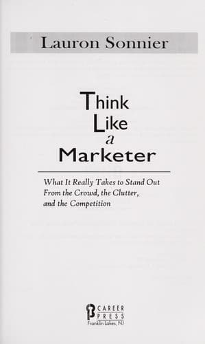 Cover of Think like a marketer by Lauron Sonnier