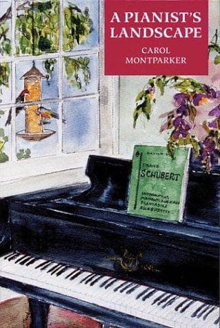 Cover of A Pianist's Landscape by Carol Montparker