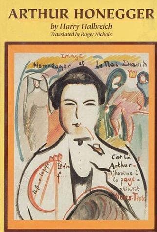Cover of Arthur Honegger by Harry Halbreich