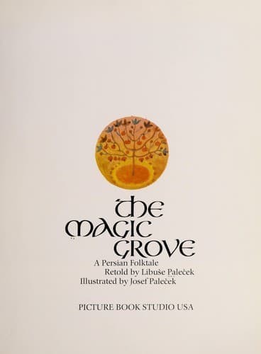 Cover of The magic grove by Libuše Paleček