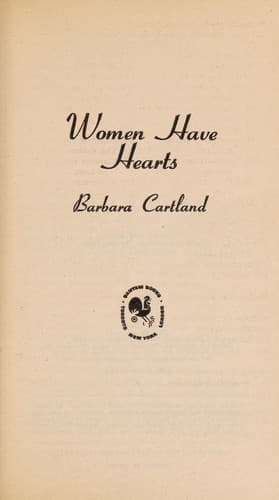 Cover of Women have hearts by Barbara Cartland