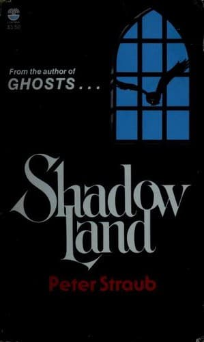 Cover of Shadowland by Peter Straub