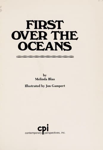 Cover of First over the oceans by Melinda Blau