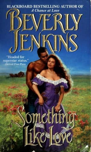 Cover of Something Like Love by Beverly Jenkins