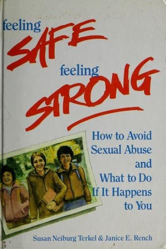 Cover of Feeling safe, feeling strong by Susan Neiburg Terkel