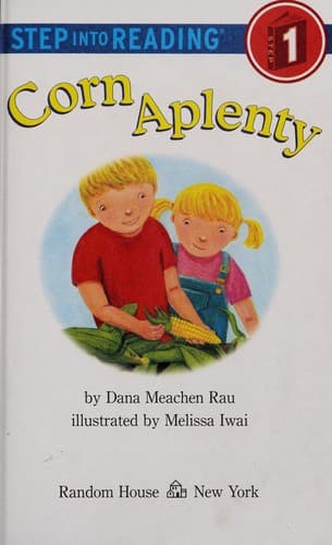 Cover of Corn aplenty by Dana Meachen Rau