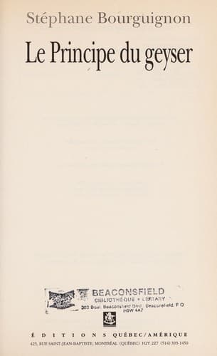 Cover of Le principe du geyser by Stéphane Bourguignon