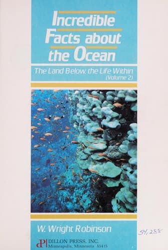 Cover of Incredible Facts About the Ocean by W. Wright Robinson