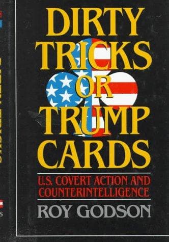 Cover of Dirty tricks or trump cards by Roy Godson
