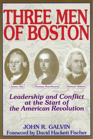 Cover of Three men of Boston by John R. Galvin