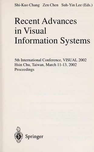 Cover of Recent advances in visual information systems by VISUAL 2002 (2002 Hsin-chu hsien, Taiwan)